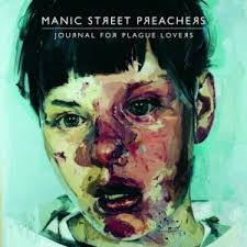 Journal for Plague Lovers (2009) - Manic Street Preachers