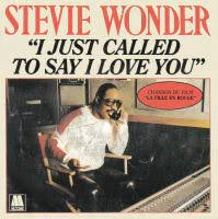 Stevie Wonder – I Just Called to Say I Love You - Best selling love songs