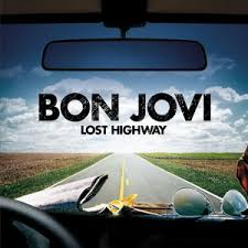 Bon Jovi albums reviewed - Lost Highway