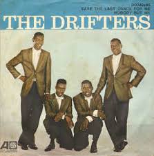 “Save the Last Dance for Me” – The Drifters