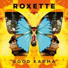 Good Karma - best Roxette Album