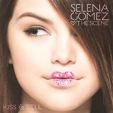 Kiss & Tell - Selena Gomez career