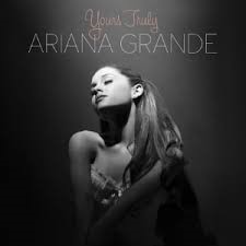 Yours Truly (2013) - Ariana Grande albums